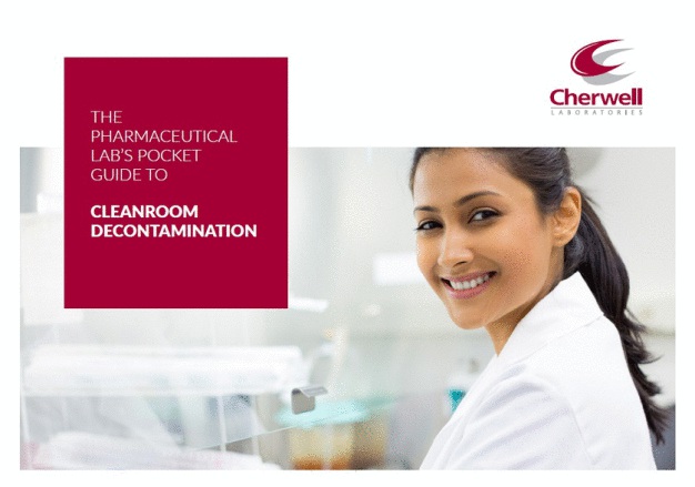The Pharmaceutical Lab’s Pocket Guide to Cleanroom Decontamination from Cherwell Laboratories.
